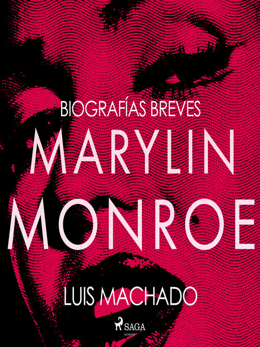 Title details for Biografías breves--Marilyn Monroe by Luis Machado - Available